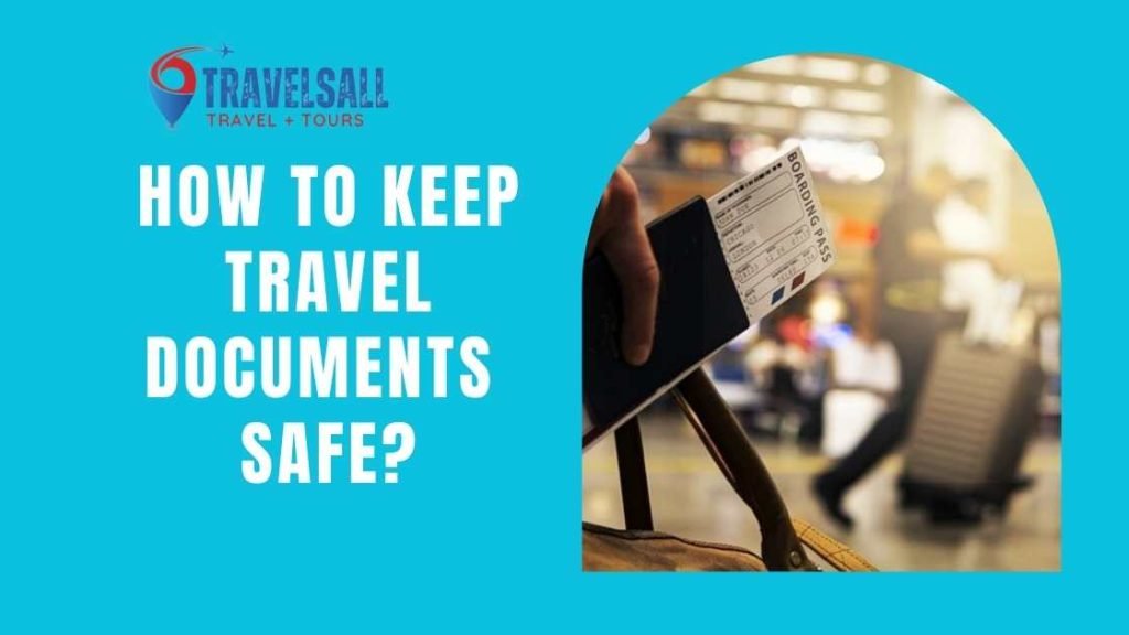 Keep Travel Documents Safe