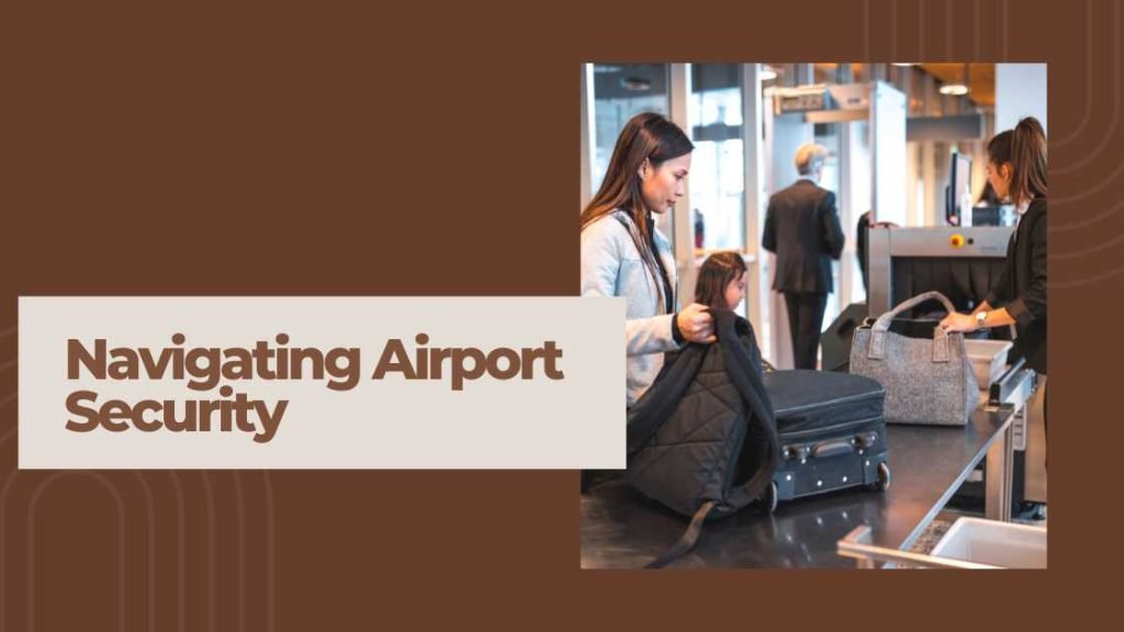 Navigating Airport Security
