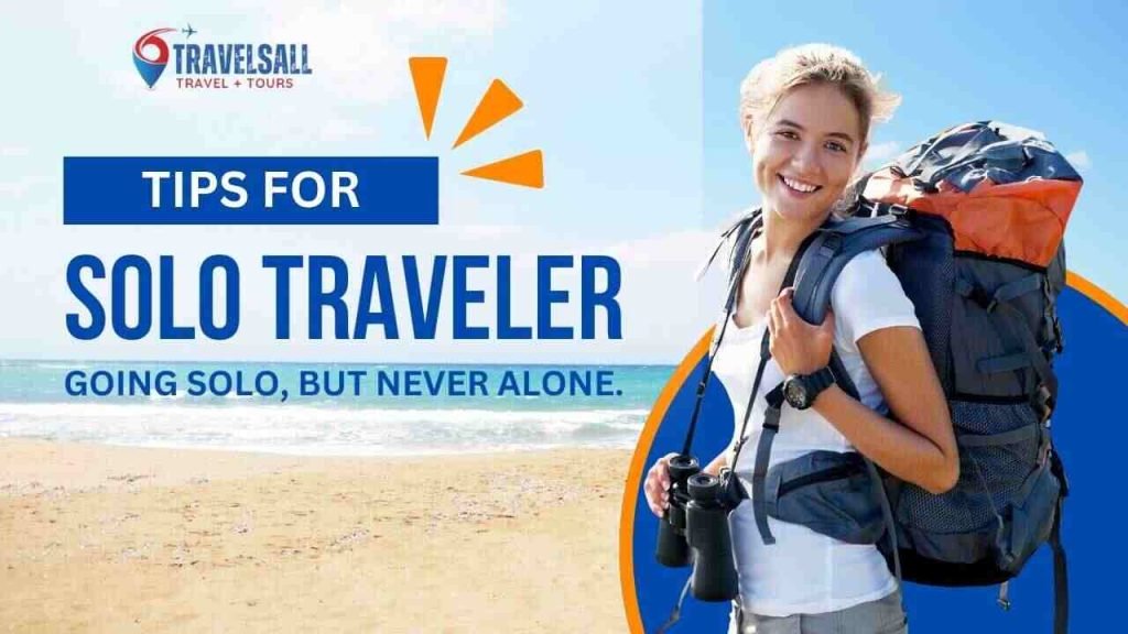 Travel Safety Tips for Solo Travelers