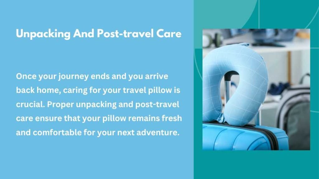 Unpacking And Post-travel Care