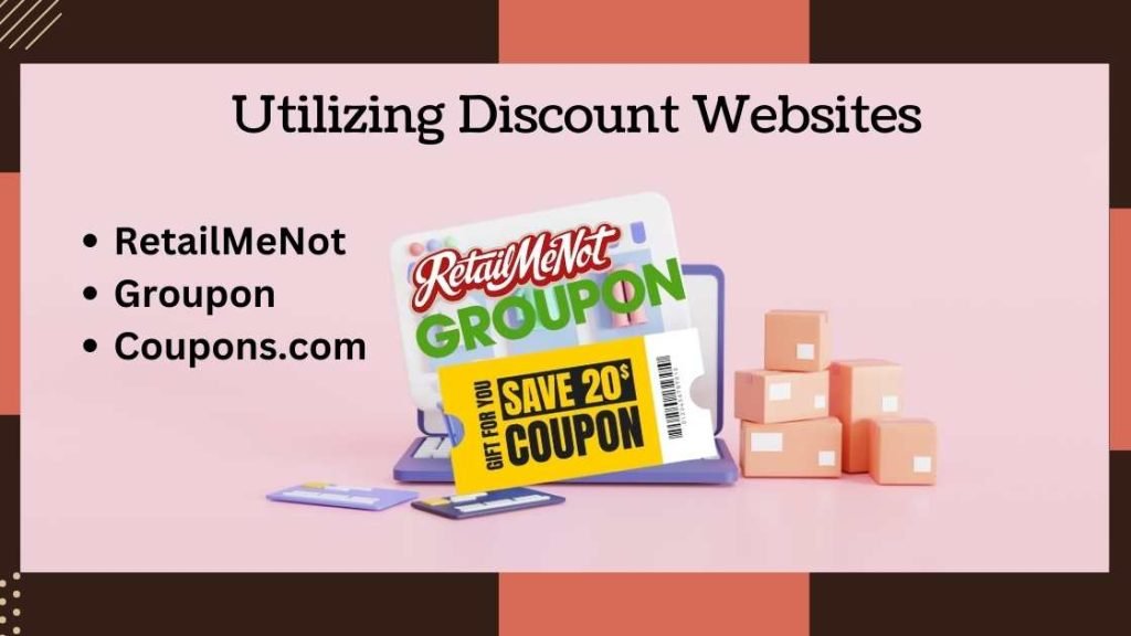 Utilizing Discount Websites
