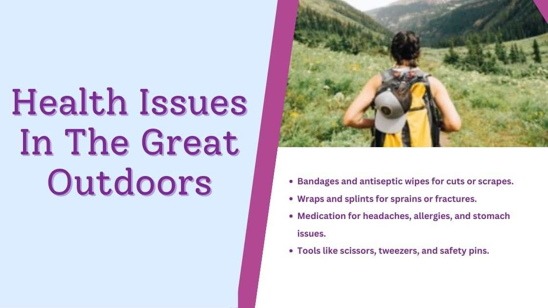 Health Issues In The Great Outdoors